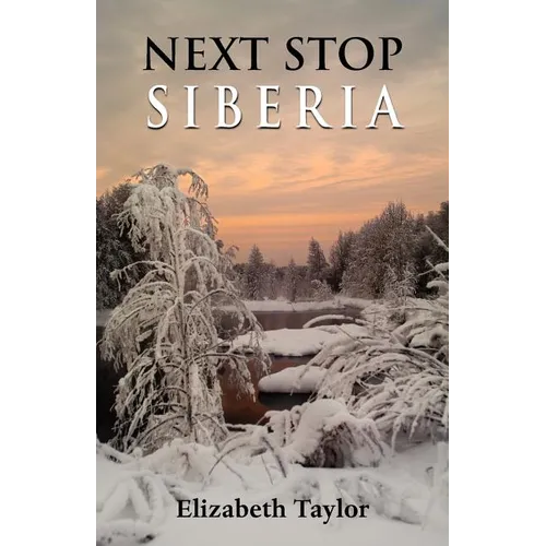 Next Stop Siberia