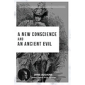 A New Conscience and an Ancient Evil: Nobel Peace Prize Winner
