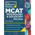 Princeton Review MCAT Psychology and Sociology Review, 5th Edition: Complete Behavioral Sciences Content Prep + Practice Tests