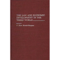 The Law and Economic Development in the Third World