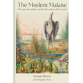 The Modern Malaise