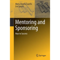 Mentoring and Sponsoring: Keys to Success