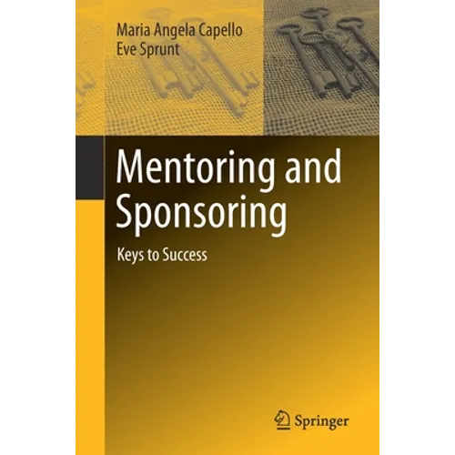 Mentoring and Sponsoring: Keys to Success