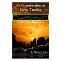 An Introduction to Forex Trading - A Guide for Beginners