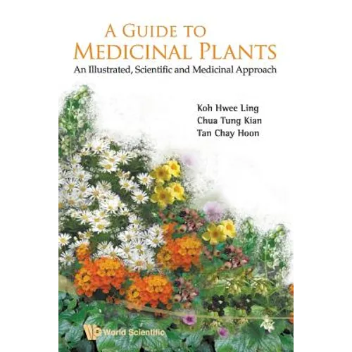 A Guide to Medicinal Plants