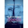 Questionable Deeds: Making a stand for equal love