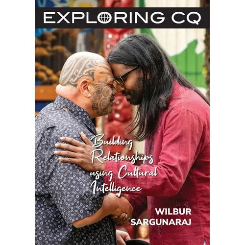 Exploring CQ: Building Relationships using Cultural Intelligence