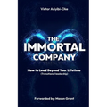 The Immortal Company