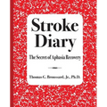 Stroke Diary: The Secret of Aphasia Recovery