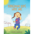 Kingdom Kids Like Me