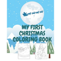 My First Christmas Coloring Book
