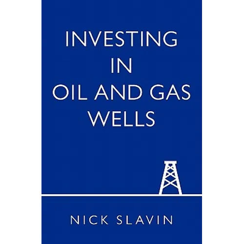 Investing in Oil and Gas Wells