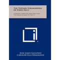 The Tertiary Foraminifera Of Porto Rico: Scientific Survey Of Porto Rico And The Virgin Islands, V3, Part 4