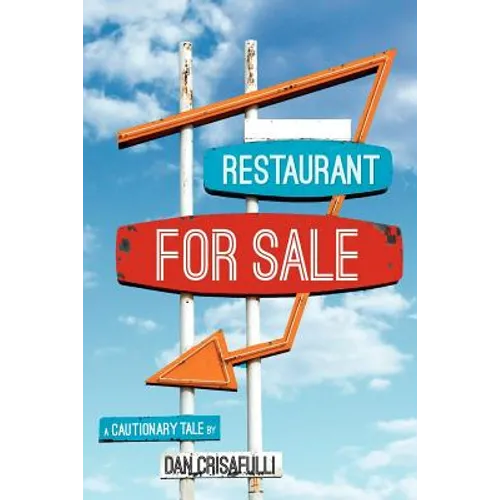 Restaurant for Sale: A Cautionary Tale