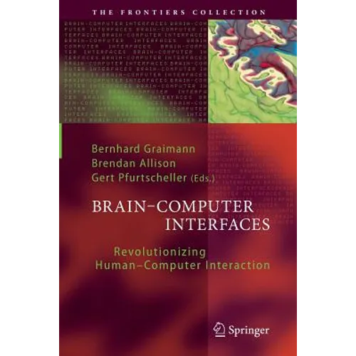 Brain-Computer Interfaces: Revolutionizing Human-Computer Interaction