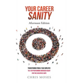Your Career Sanity: Afternoon Edition: Transitioning from a Task Employee to a Top-Performing Manager Ready for the Executive Suite
