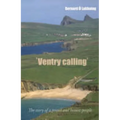 Ventry Calling: The Story of a Proud and Honest People