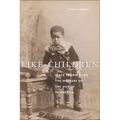 Like Children: Black Prodigy and the Measure of the Human in America