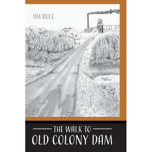 The Walk to Old Colony Dam