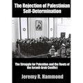 The Rejection of Palestinian Self-Determination
