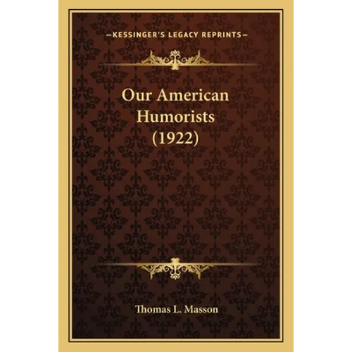 Our American Humorists (1922)