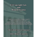 US Copyright Law and Related Treaties