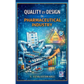 Quality by Design in Pharmaceutical Industry