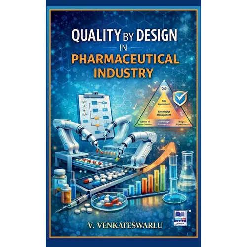 Quality by Design in Pharmaceutical Industry
