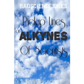 Pickup Lines For ALKYNES Of Scientists