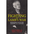 Fighting the Lamb's War