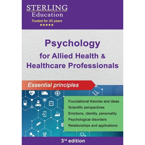 Psychology for Allied Health & Healthcare Professionals: Essential Principles