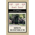 Up, Down, Up, Down, Up: My Career at Commodities Corporation