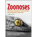 Zoonoses: Infectious Diseases Transmissible from Animals to Humans