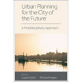 Urban Planning for the City of the Future: A Multidisciplinary Approach