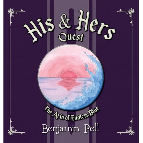 His & Hers Quest - The Aria of Endless Blue