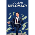 Dollar Diplomacy