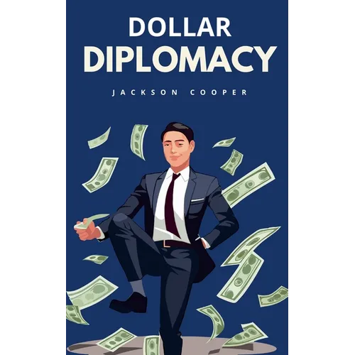 Dollar Diplomacy
