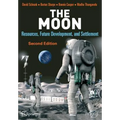 The Moon: Resources, Future Development, and Settlement