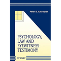 Psychology, Law and Eyewitness Testimony