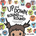 Up and Down, Round and Round: A book about understanding and identifying emotions