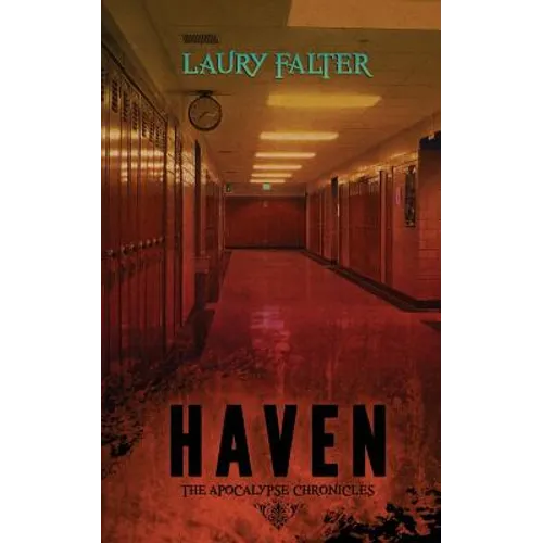Haven (Apocalypse Chronicles Part 1)