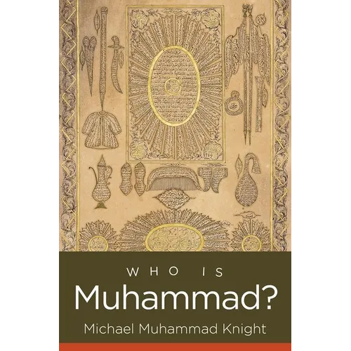 Who Is Muhammad?