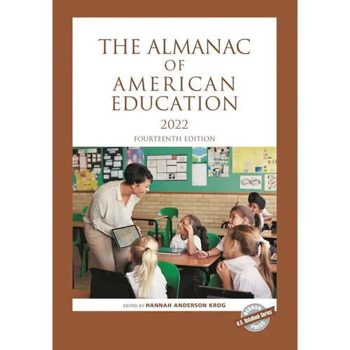 The Almanac of American Education 2022