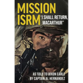 Mission ISRM "I Shall Return, MacArthur"