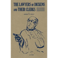 The Lawyers of Dickens and Their Clerks (1936)
