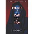 Trans/Rad/Fem