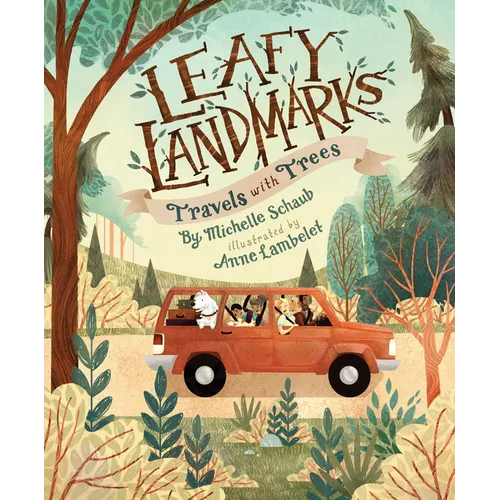 Leafy Landmarks: Travels with Trees