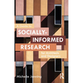 A Guide to Socially-Informed Research for Architects and Designers