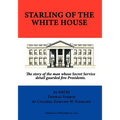 Starling of the White House