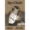 Days of Wonder: A Memoir of Growing Up